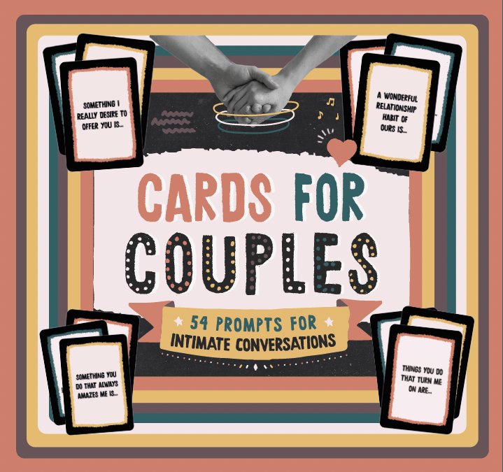 Cards for Couples: 54 Prompts for Intimate Conversations