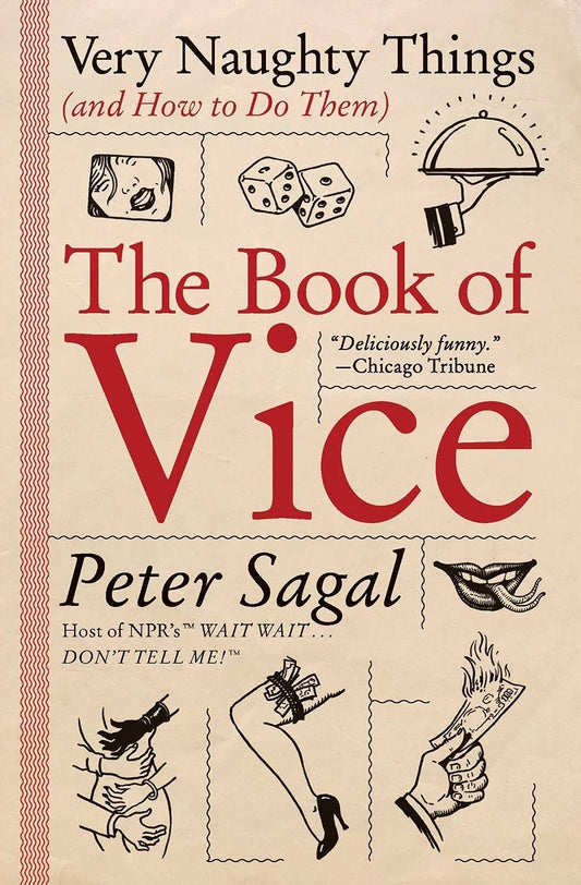 Book of Vice: Very Naughty Things (and How to Do Them)- Book